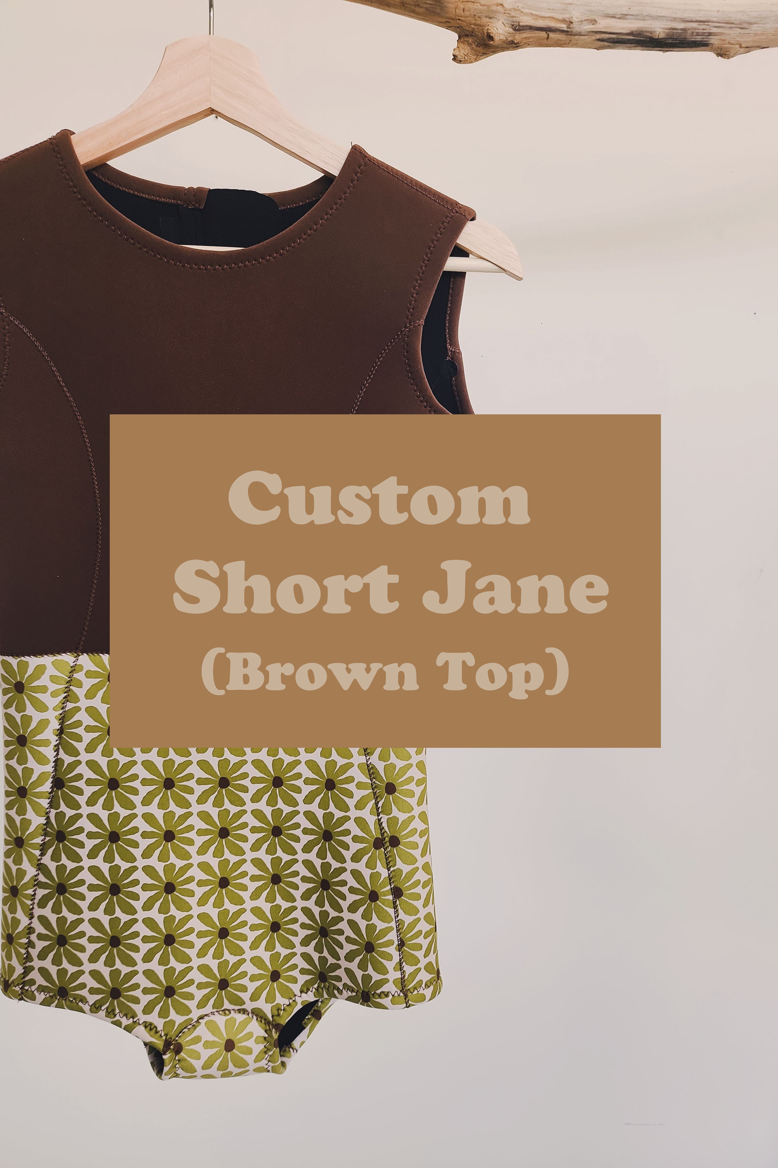 Custom -  Women / Short Jane / 2mm / Brown Top